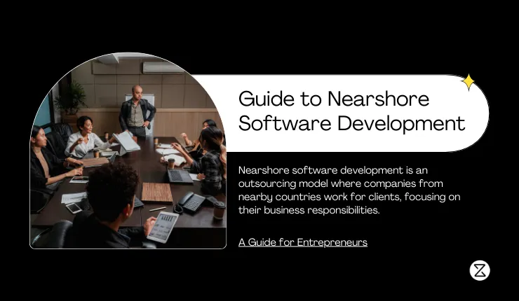 Guide to nearshore software development